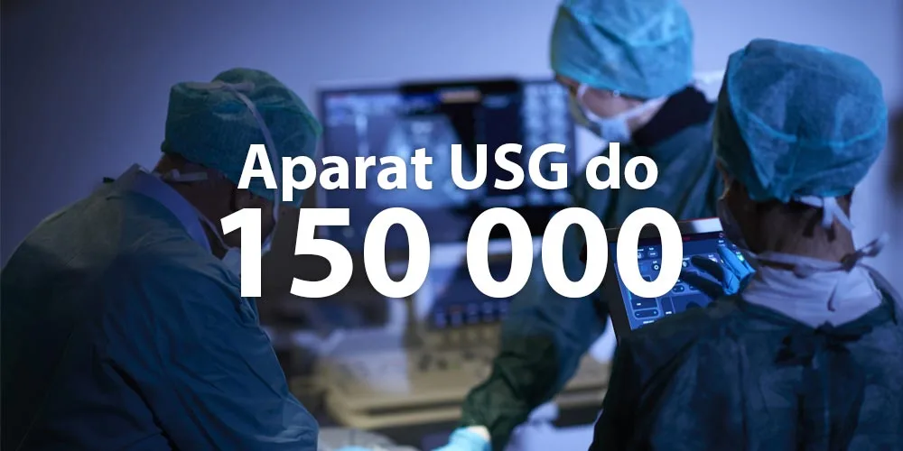 Aparat USG do 150 000 PLN – co kupić, gdy istotna jest wysoka wydajność ?